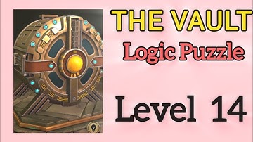 The Vault Logic Puzzle Box Level 14 Walkthrough Solution