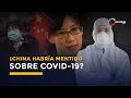 Viróloga china aseguró que su país habría mentido sobre la COVID-19