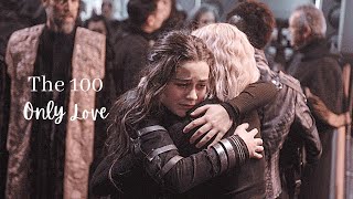 The 100 | Only Love