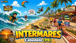 Praia de Intermares - Cabedelo - Pb - Expedição Brasil de Frente para o Mar - Ep.1503