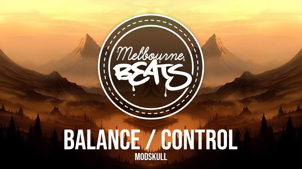 Watch Modskull - Balance / Control on YouTube Watch Modskull - Balance / Control on YouTube