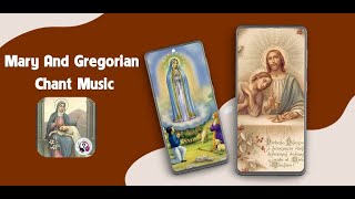 Mary And Gregorian Chant Music screenshot 3