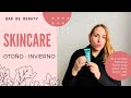 SKINCARE OTOÑO-INVIERNO ACCESIBLE!