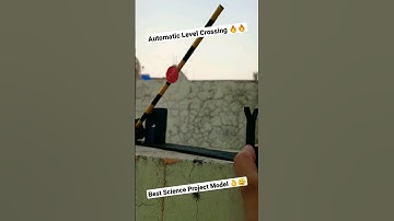 #automatic #railway #level #crossing 😈 #science #project 🔥 #shorts