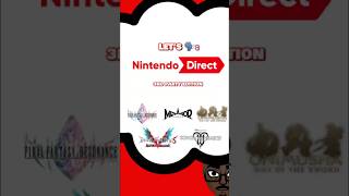 LET’S 🗣️: #NintendoDirect 3RD PARTY EDITION #Nintendo #NintendoSwitch #Gaming #GamingShorts #Games