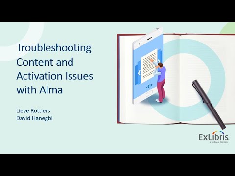 CDI - Troubleshooting Content and Activation Issues with Alma - YouTube