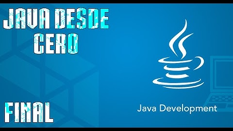Aprende a programar en JAVA desde cero [FINAL] (Map - LinkedHashMap)