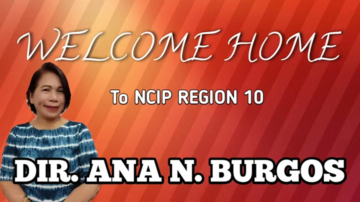 Welcome Home Dir. ANA N. BURGOS