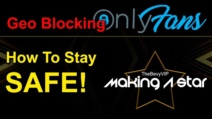 OnlyFans Geo Blocking - What is Geo Blocking and h...