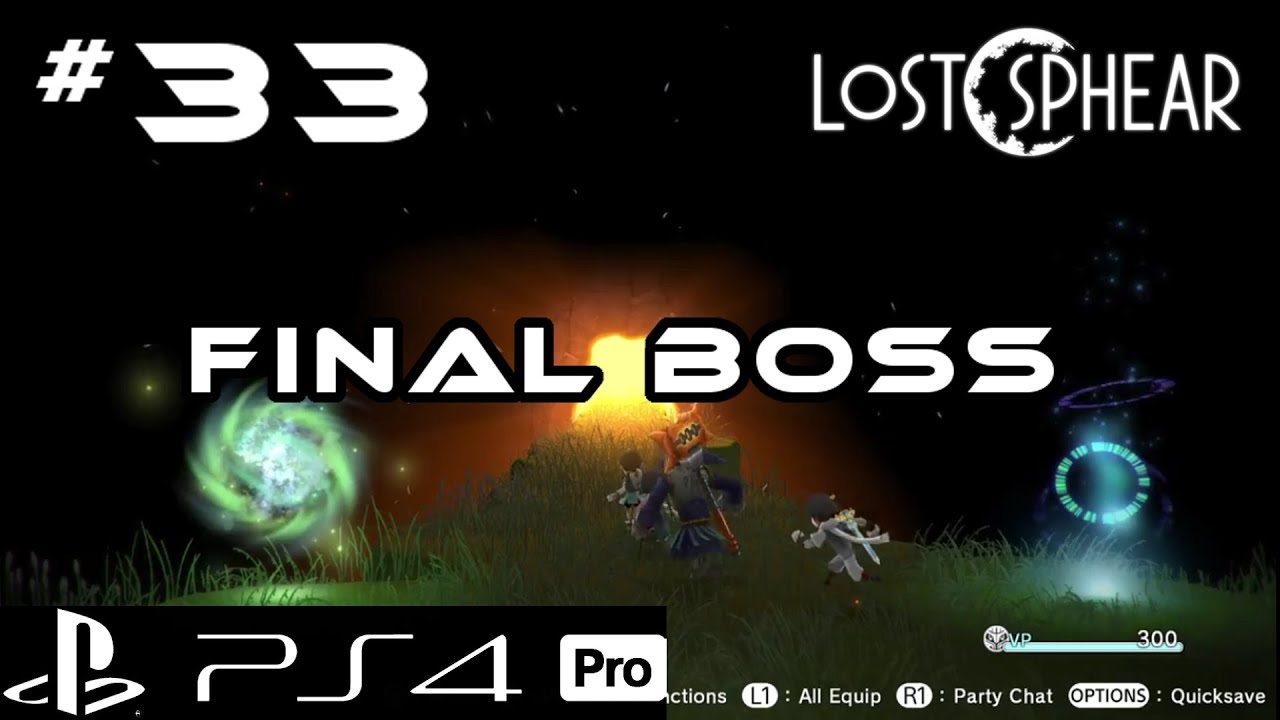 Lost Sphear I Part 33 - Final Boss I PS4 Pro