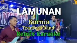 Download lagu Lamunan Karaoke Remix(RDK) Transera Band Cover Kurnia