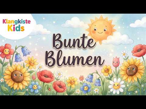 Bunte Blumen 🌸 Kinderlied zum Mitsingen | Farben lernen für Kinder 🌼🌈