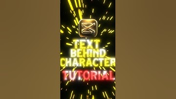 Capcut Text behind Character Tutorial | How to make this in Capcut #edit #capcutedit #shorts