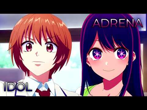 Adrena x IDOL | Mashup of Hana-Kimi, Oshi no Ko [YOASOBI x YOASOBI]