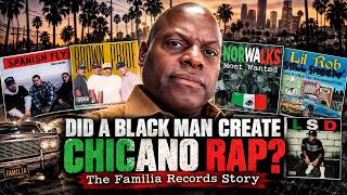 The BLACK Man Behind Chicano Rap - Familia Records