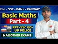 Basic Maths Part 4 | Basic Mathematics Full Concept | SSC GD, Railway, UP Police sk basic maths 