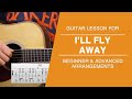 I'll Fly Away Carter Style- Guitar Lesson