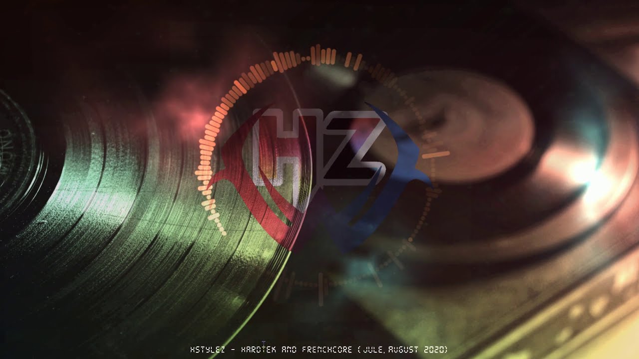 HstyleZ - Hardtek & Frenchcore (Jule, August 2020)