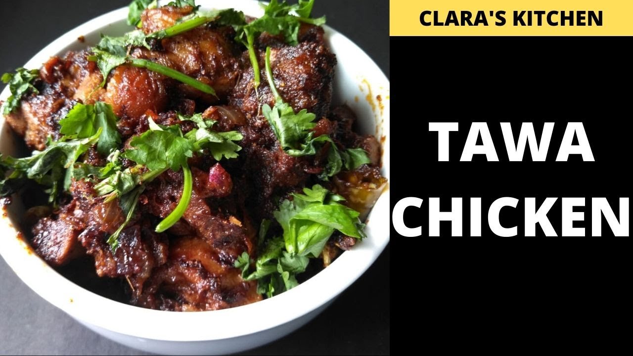 Tawa Chicken Recipe in Tamil | Tawa Chicken Recipe in Tamil | Chicken on Tawa | clara