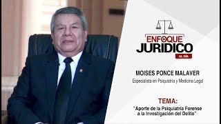 Cápsula N25 Tema Aporte De La Psiquiatría Forense A La Investigación Del Delito
