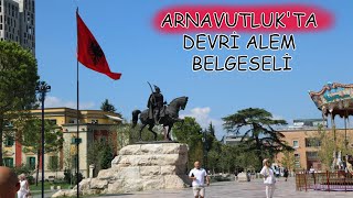 Arnavutlukta Devri̇ Alem Belgeseli̇