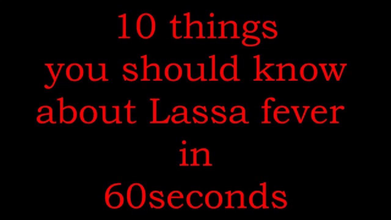 10 things to know about Lassa fever