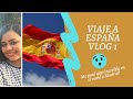 ME FUI A ESPAÑA #Vlog1| Perdimos el vuelo a Sevilla| Diferencias entre Dominicana y España