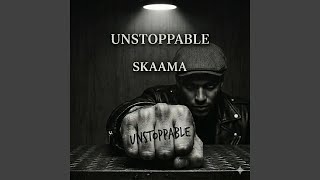 Unstoppable