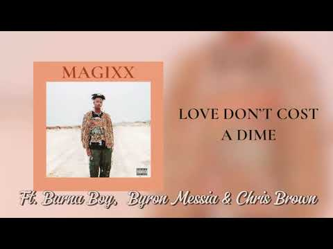 Magixx - Love Don't Cost A Dime MASHUP