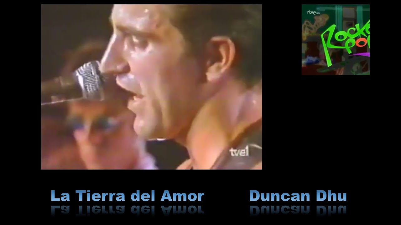 La Tierra del Amor/Duncan Dhu 1988