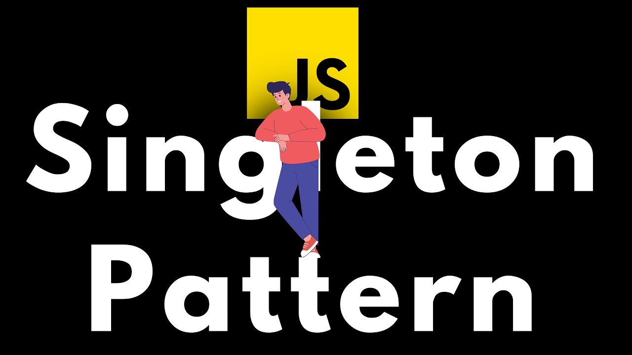 Singleton Pattern in Javascript with Thread Safety - YouTube