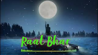 Raat bhar tuze Main sochta ❤️❤️ || New trending bollywood song 2025 || trending love song in Hindi