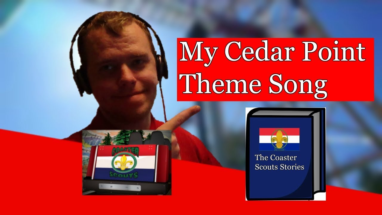 This is Cedar Point! A Coaster Scouts Story