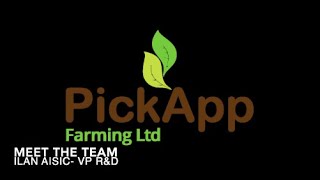 Meet Our Amazing Team at PickApp Farming- Guy Shofen