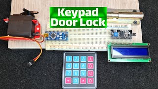 Amazing Project | Keypad Door Lock