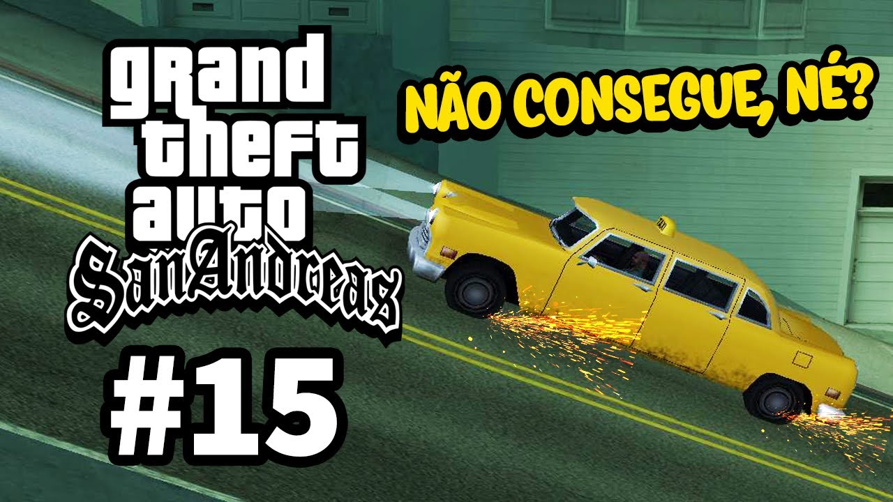 GTA San Andreas #15: TROLLANDO OS MORADORES DA CIDADE!