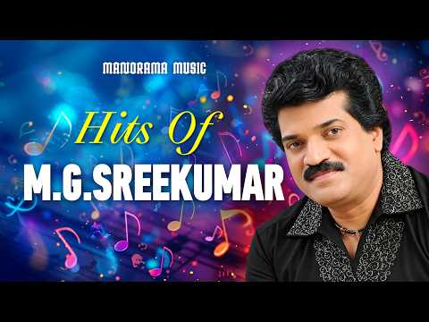 Hits of M G Sreekumar | Gireesh Puthencherry | M.Jayachandran | Mohan Sithara | Malayalam Film Songs