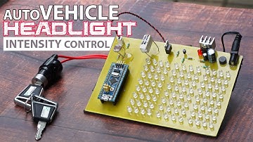 Smart Vehicle Headlight Auto Switching With Intensity Control Using STM32