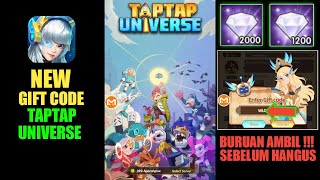 NEW GIFT CODE TERBARU GAME TAPTAP UNIVERSE BURUAN KLAIM HADIAHNYA BANYAK BANGET screenshot 4