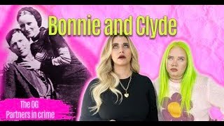 The Infamous Bonnie And Clyde