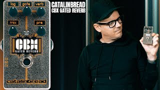 Catalinbread CBX Gated Reverb // Effects Pedal Demo