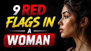 9 Red Flags Men Should NEVER Ignore | Stoicism