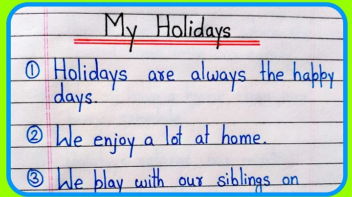 10 Lines On My Holidays In English | Essay On My Holidays | My Holidays 10 lines | My Holidays essay - DayDayNews
