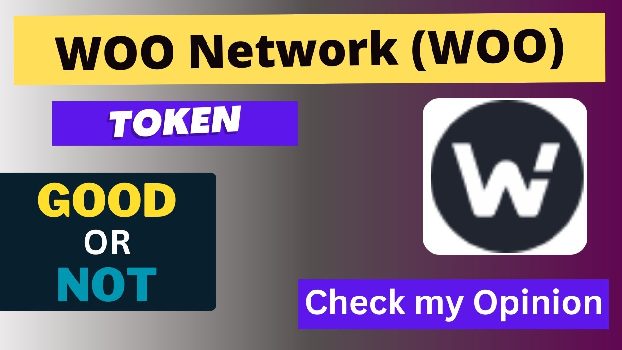 Is WOO Network (WOO) Token Good Or Not ?? - YouTube