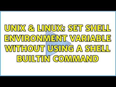 Unix & Linux: Set shell environment variable without using a shell builtin command (2 Solutions!!)