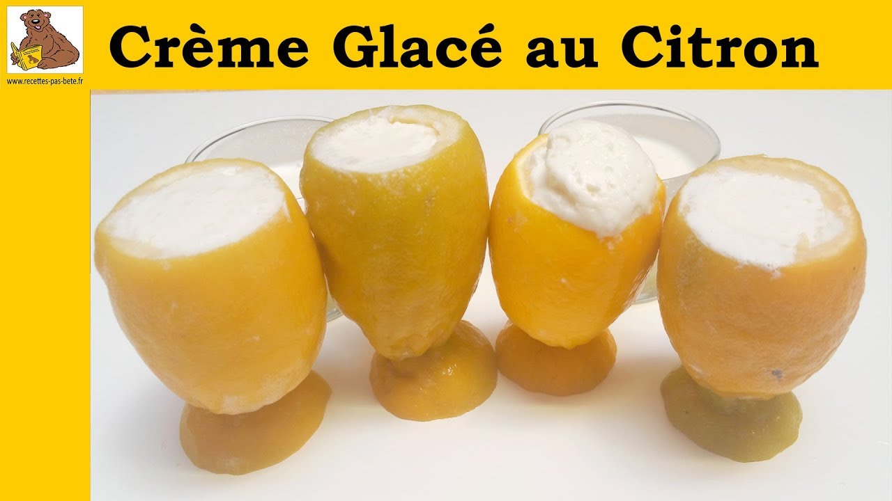La crème glacé au citron recette facile