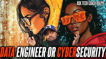 I PONDERED My Future: Data Engineer vs CYBERSECURITY Roadmap