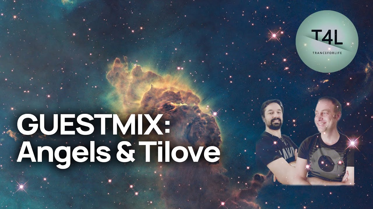 TranceForLife presents: Guestmix by Angels & Tilove (Trance Mix 2020 September)
