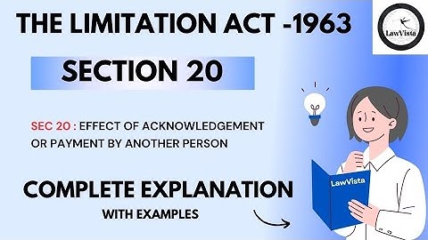 Limitation Act 1963 | Section 20 | Helpful for JMFC MPSC & Judiciary Exams | #LawVista