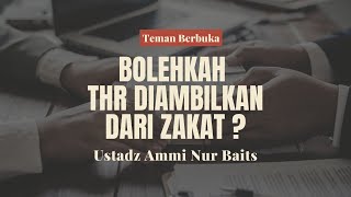 Bolehkah THR Diambilkan Dari Zakat? | Teman Berbuka | Ustadz Ammi Nur Baits, ST., BA.